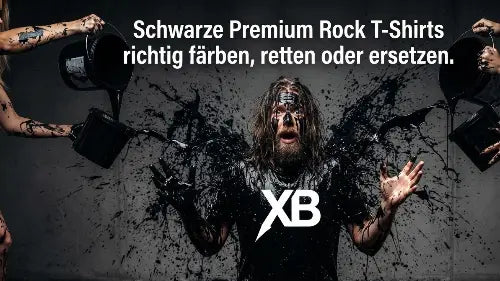 Schwarze Premium Rock T-Shirts richtig färben , retten oder ersetzen. XXCESSIVEBLACK.